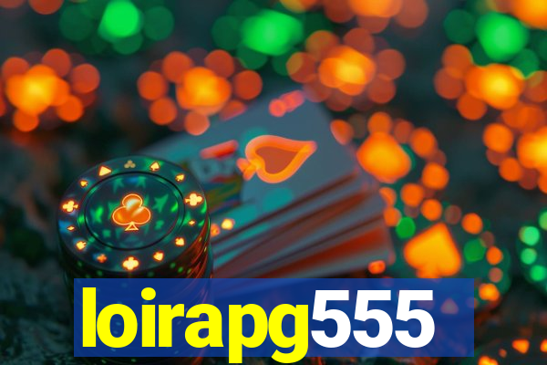 loirapg555