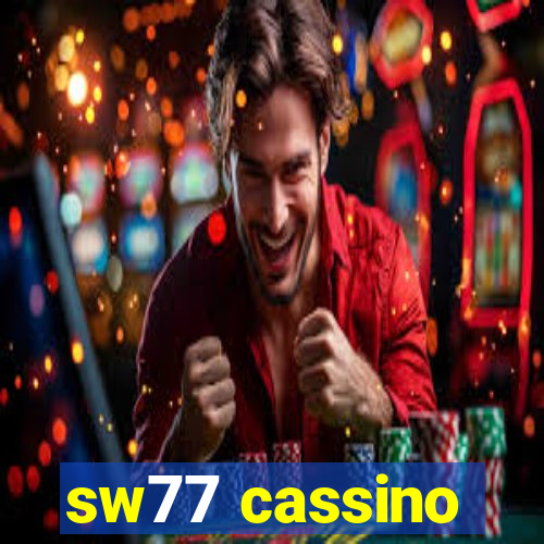 sw77 cassino