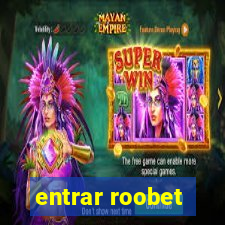 entrar roobet