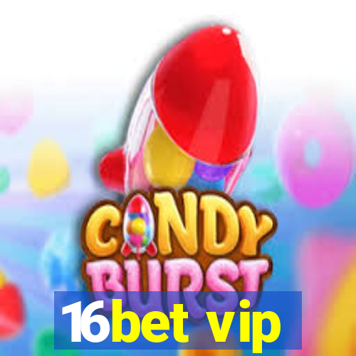 16bet vip