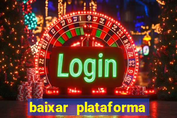 baixar plataforma 234 vip