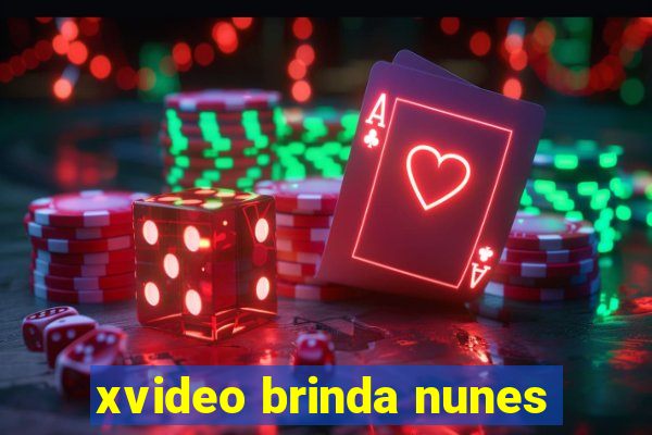 xvideo brinda nunes