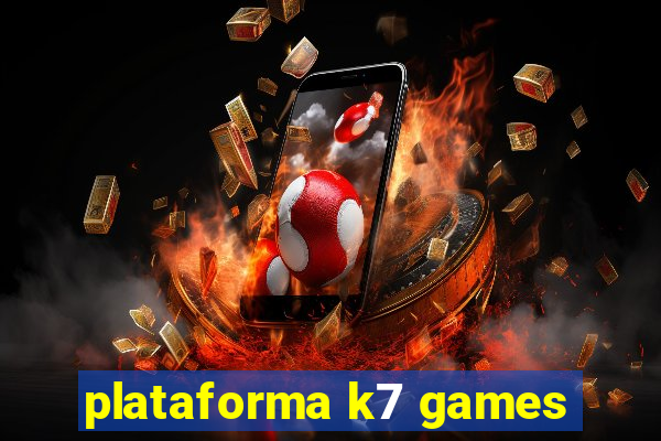 plataforma k7 games