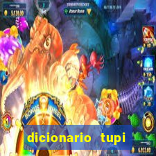 dicionario tupi guarani on line