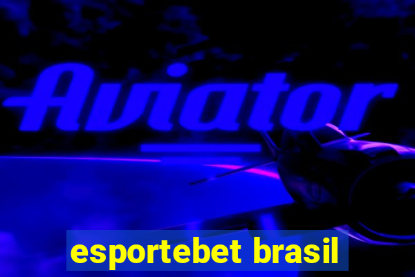 esportebet brasil