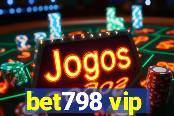 bet798 vip