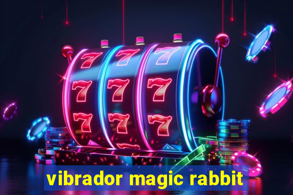 vibrador magic rabbit