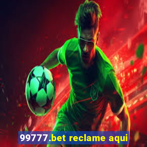 99777.bet reclame aqui