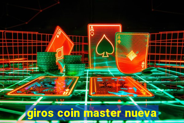 giros coin master nueva