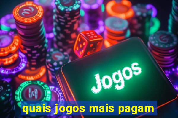 quais jogos mais pagam