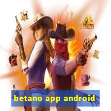 betano app android