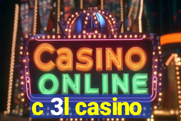 c 3l casino