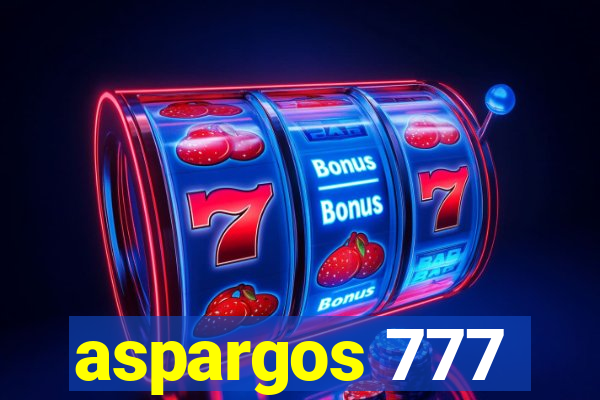 aspargos 777