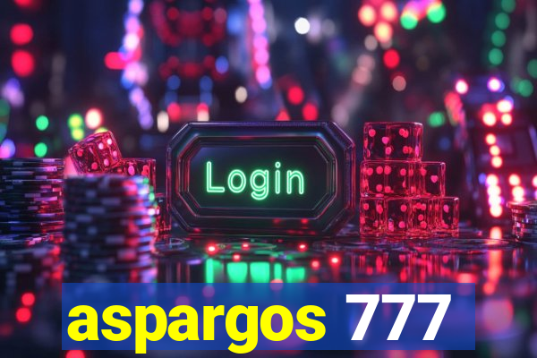 aspargos 777