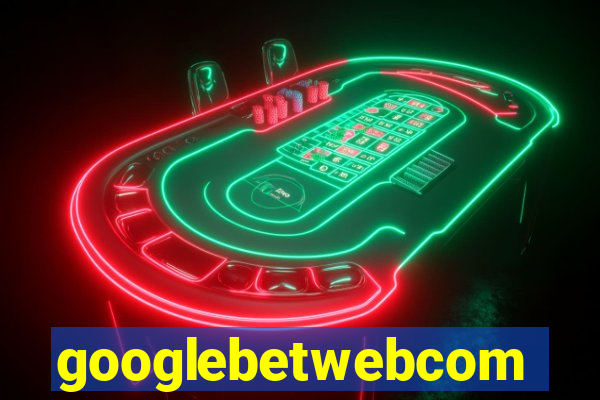 googlebetwebcom