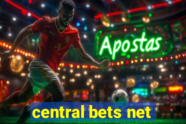 central bets net