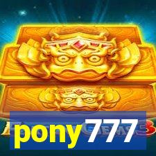 pony777