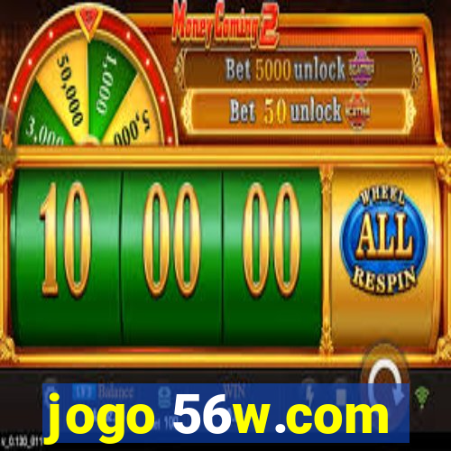 jogo 56w.com