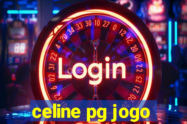 celine pg jogo