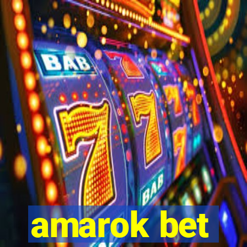 amarok bet