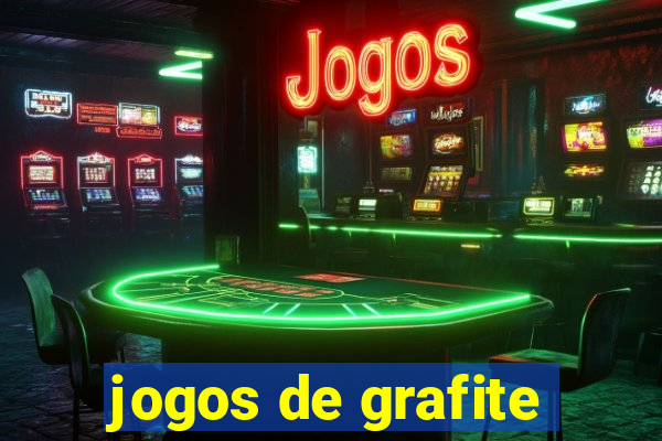 jogos de grafite