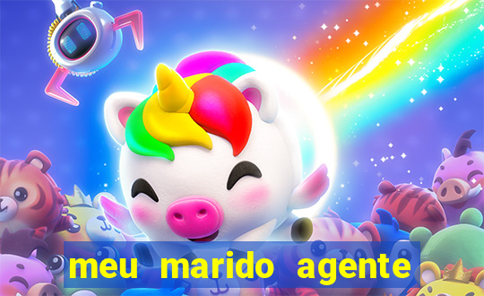 meu marido agente secreto legendado