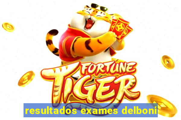 resultados exames delboni